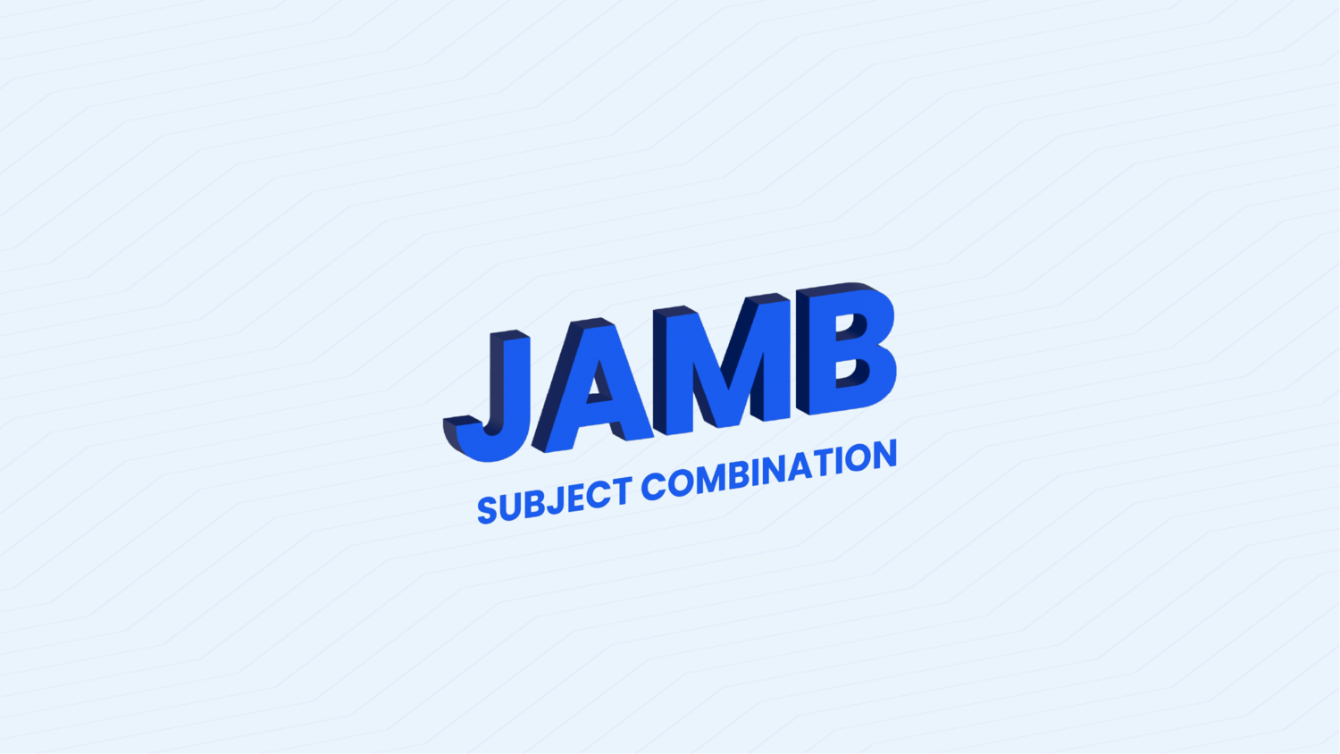 JAMB Subject combination