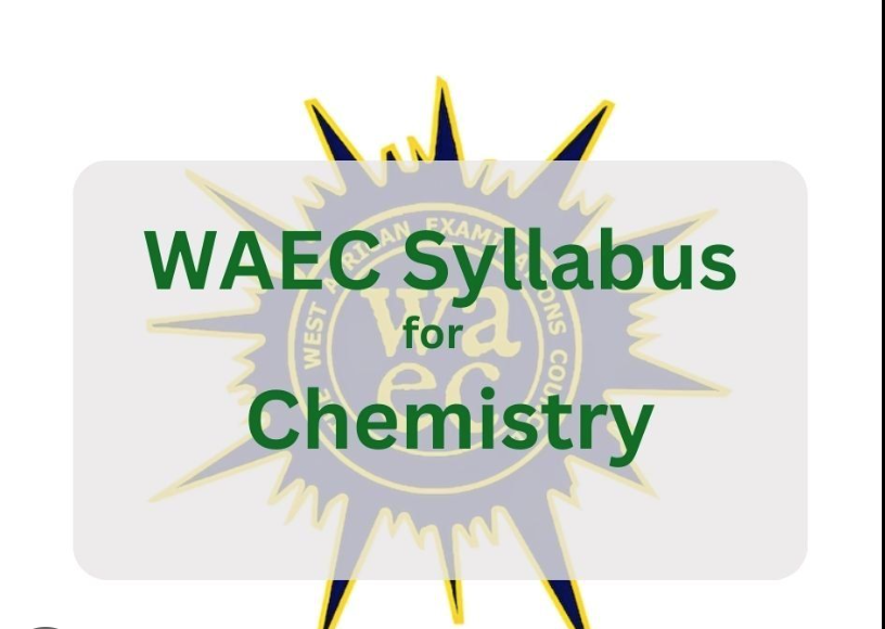 WAEC Chemistry Syllabus