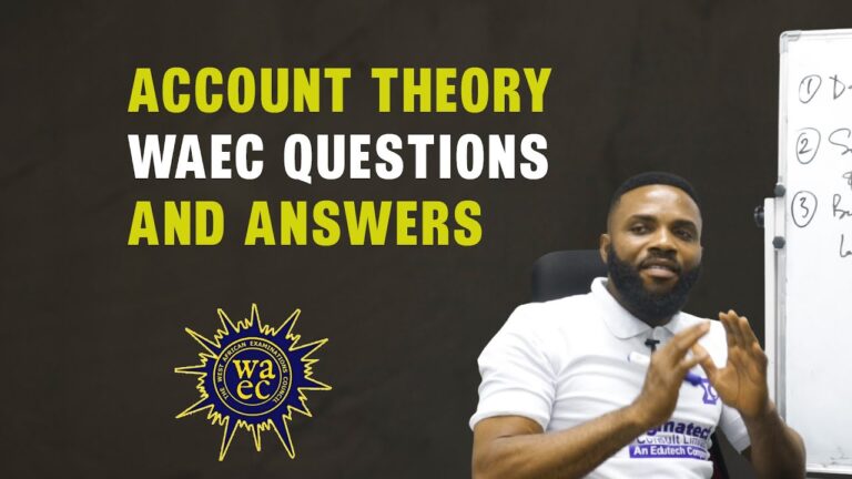 Principle Of Accounting WAEC Theory Past Questions 2024
