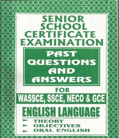 WAEC English Past Questions 2024/2025 [Updated]