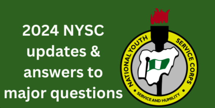 2024 NYSC Updates and Answers to Major Questions