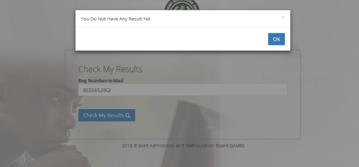 You Do Not Have Result Yet – What Jamb Mean